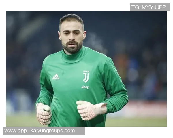 尤文图斯门将平索里奥因左腿腓肠肌受伤将缺席一段时间