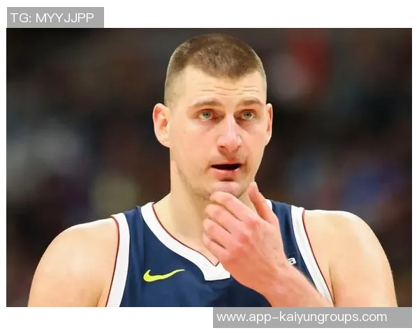 麦丹盛赞华子独特风格观赏他的比赛如同欣赏约基奇的精彩表现